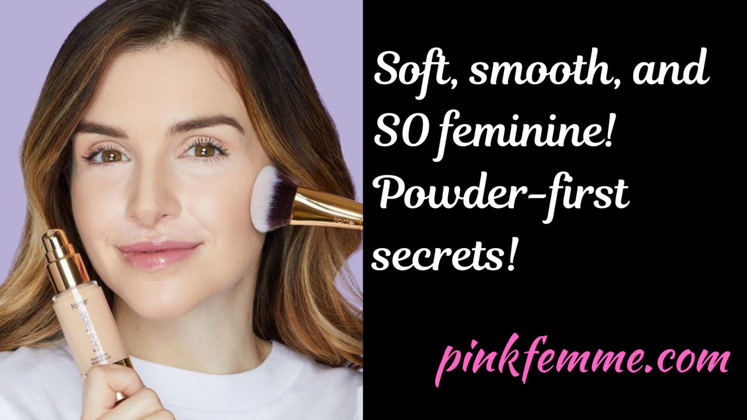 Should You Apply Powder Before Foundation? | PinkFemme